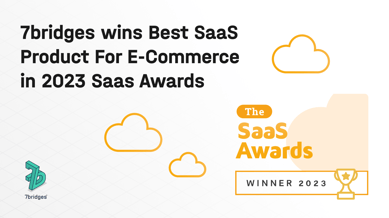 7bridges wins Best SaaS Product For E-Commerce in 2023 SaaS Awards