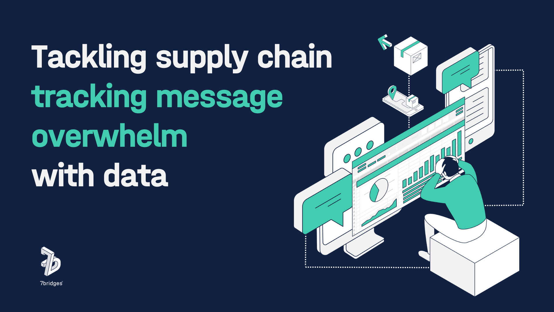 Tackling supply chain tracking message overwhelm